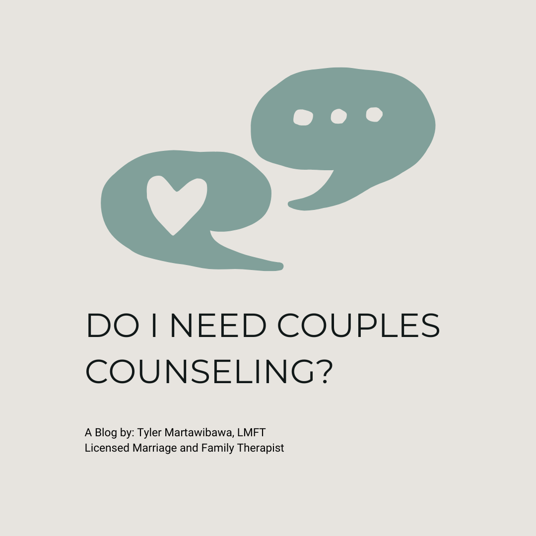 Do I Need Couples Counseling?